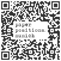 paper positions Munich Art Fair - 17 > 20 October, 2019 @positionsMunich