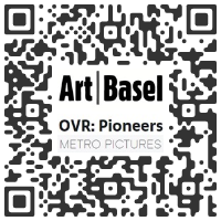 mpefm - QR code METRO PICTURES, New York NY U.S.A. at Art Basel 2021, Basel SWITZERLAND - VIEWING ROOM : Pioneer - March 24 > 27, 2021 @ArtBasel @MetroPictures