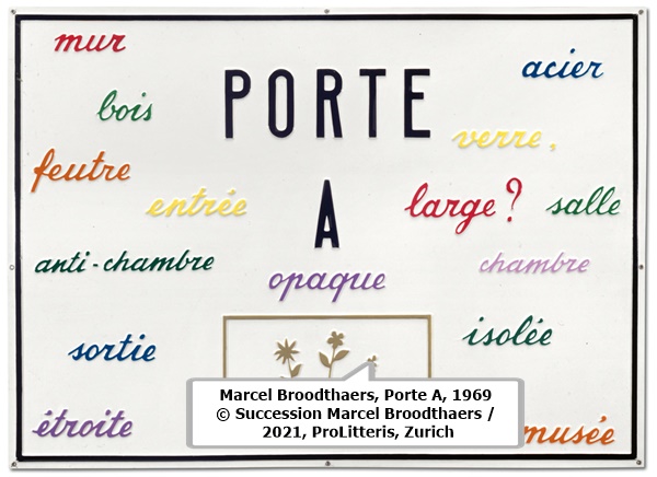 Marcel Broodthaers, Porte A, 1969 © Succession Marcel Broodthaers / 2021, ProLitteris, Zurich

