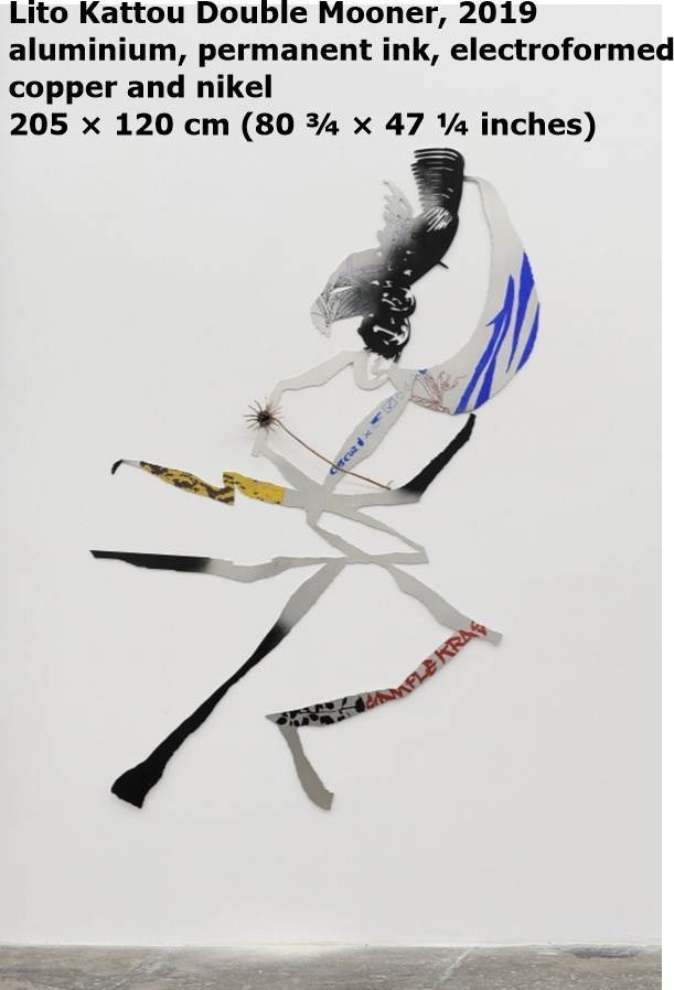 click to enlarge- double click to reduce Lito Kattou
Double Mooner, 2019
aluminium, permanent ink, electroformed copper and nikel / alluminio, inchiostro permanente, rame elettroformato e nichel
205 × 120 cm (80 ¾ × 47 ¼ inches)