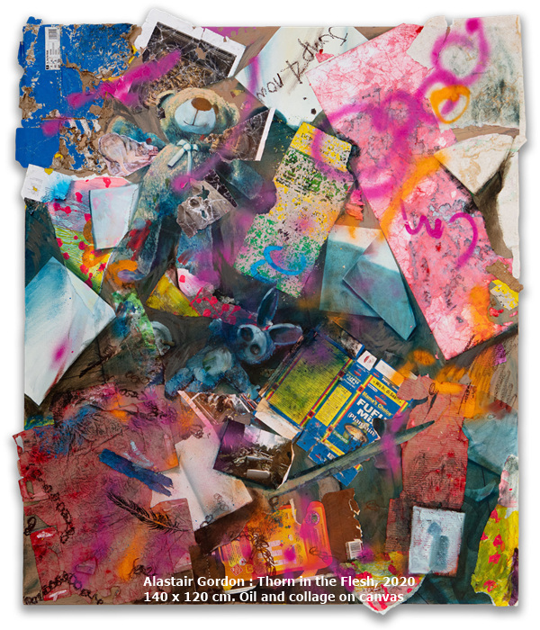 Alastair Gordon : Thorn in the Flesh, 2020 140 x 120 cm. Oil and collage on canvas
