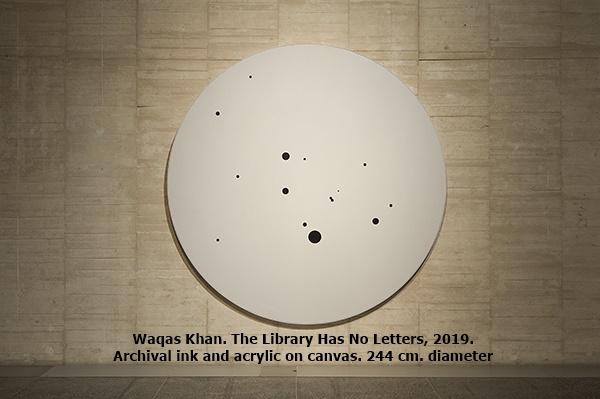 click to enlarge- double click to reduce Waqas Khan. The Library Has No Letters, 2019. Archival ink and acrylic on canvas. 244 cm. diameter