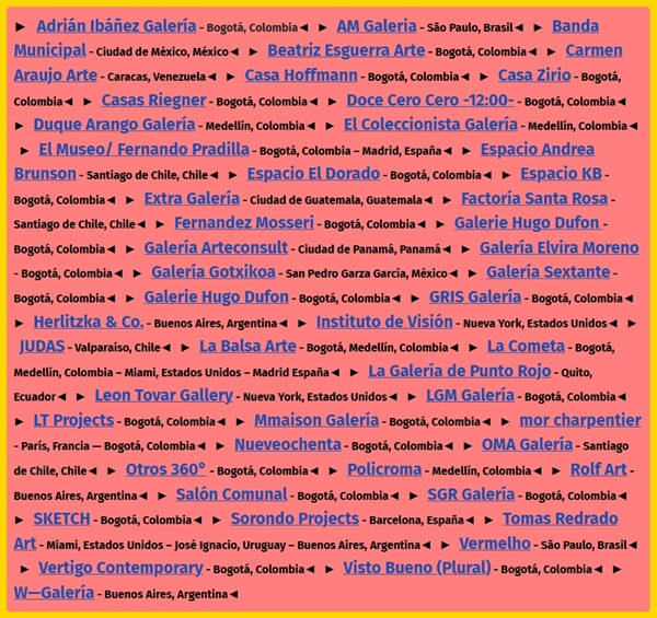 click to enlarge- double click to reduce ARTBO INTERNATIONAL ART FAIR OF BOGOTA, COLOMBIA 2026 - 24 > 27 September, 2026 @feriaARTBO