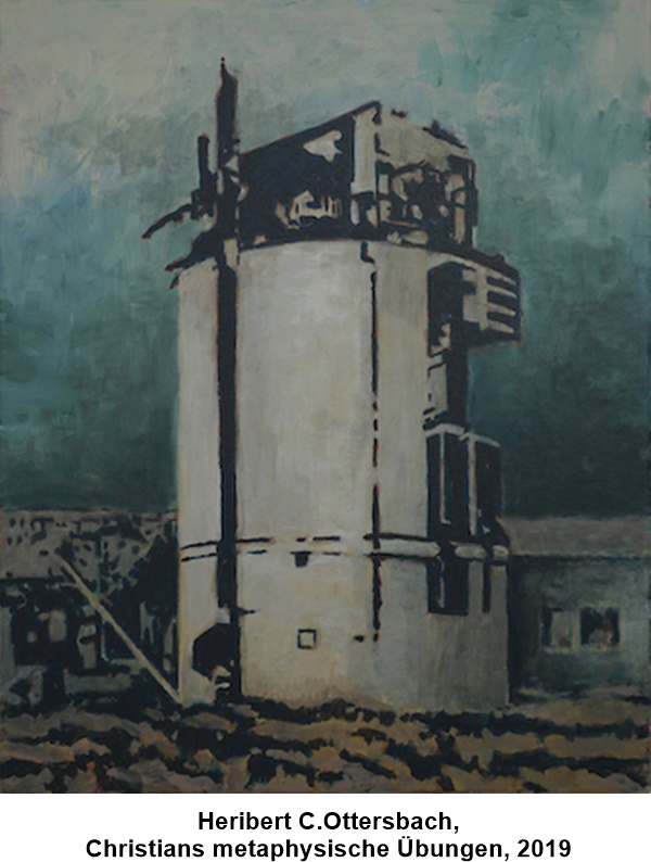 Heribert C.Ottersbach, Christians metaphysische Übungen, 2019


