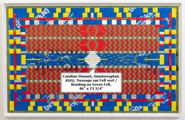Caroline Monnet, Uninterrupted, 2022, Tressage sur Felt vert / Braiding on Green Felt, 46 x 73 3/4