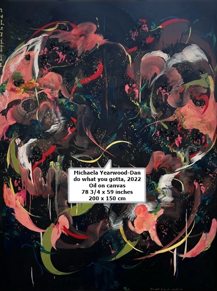 Michaela Yearwood-Dan

do what you gotta, 2022

Oil on canvas

78 3/4 x 59 inches

200 x 150 cm