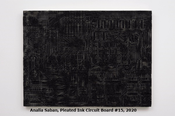 click to enlarge- double click to reduce Analia Saban, Pleated Ink Circuit Board #15, 2020
