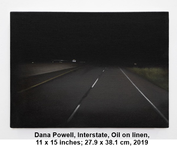 Dana Powell, Interstate, Oil on linen, 
11 x 15 inches; 27.9 x 38.1 cm, 2019