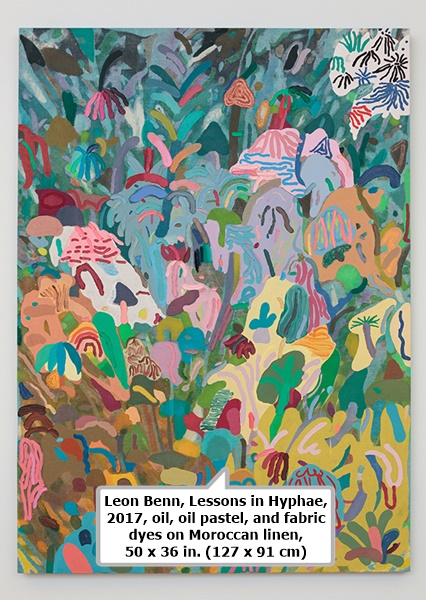 click to enlarge- double click to reduce Leon Benn, Lessons in Hyphae, 2017, oil, oil pastel, and fabric dyes on Moroccan linen, 50 x 36 in. (127 x 91 cm)