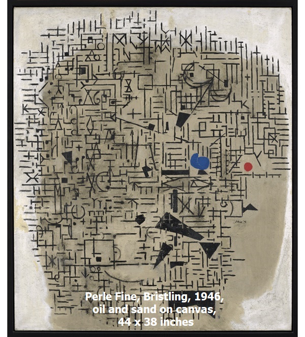 Perle Fine, Bristling, 1946, oil and sand on canvas, 44 x 38 inches