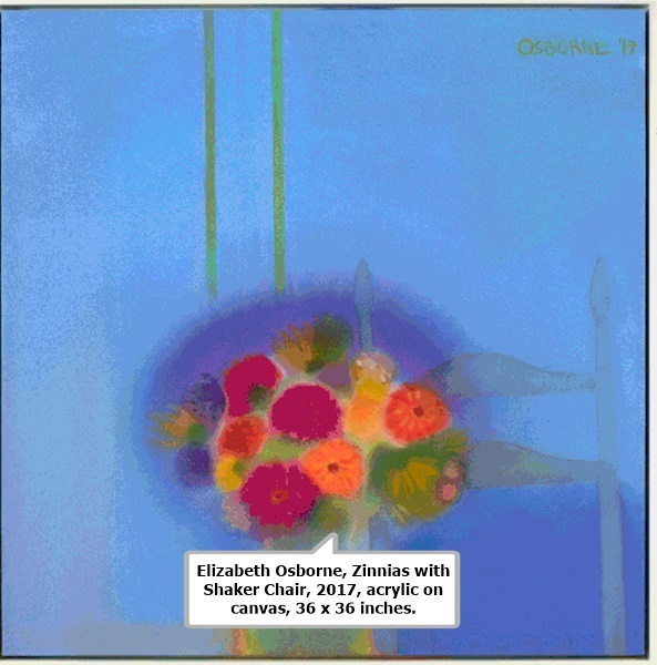 click to enlarge- double click to reduce Elizabeth Osborne, Zinnias with Shaker Chair, 2017, acrylic on canvas, 36 x 36 inches.