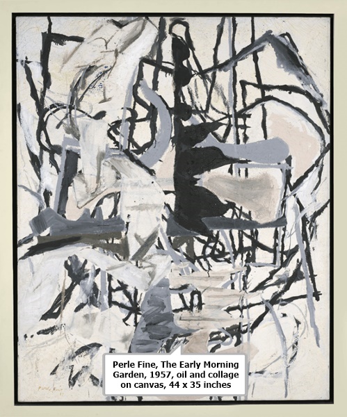 click to enlarge- double click to reduce Perle Fine, The Early Morning Garden, 1957, oil and collage on canvas, 44 x 35 inches
