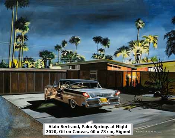 click to enlarge- double click to reduce Alain Bertrand, Palm Springs at Night
2020, Oil on Canvas, 60 x 73 cm, Signed