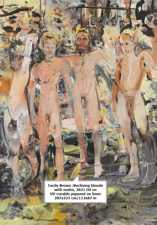 click to enlarge- double click to reduce Cecily Brown :Reclining blonde with nudes, 2021 Oil on UV-curable pigment on linen 287x221 cm/113x87 in