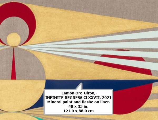 Eamon Ore-Giron, INFINITE REGRESS CLXXVII, 2021
Mineral paint and flashe on linen
48 x 35 in.
121.9 x 88.9 cm