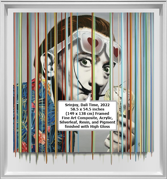 Srinjoy
Dali Time, 2022
58.5 x 54.5 inches (149 x 138 cm)
Framed Fine Art Composite, Acrylic, Silverleaf, Resin, and Pigment finished with High Gloss