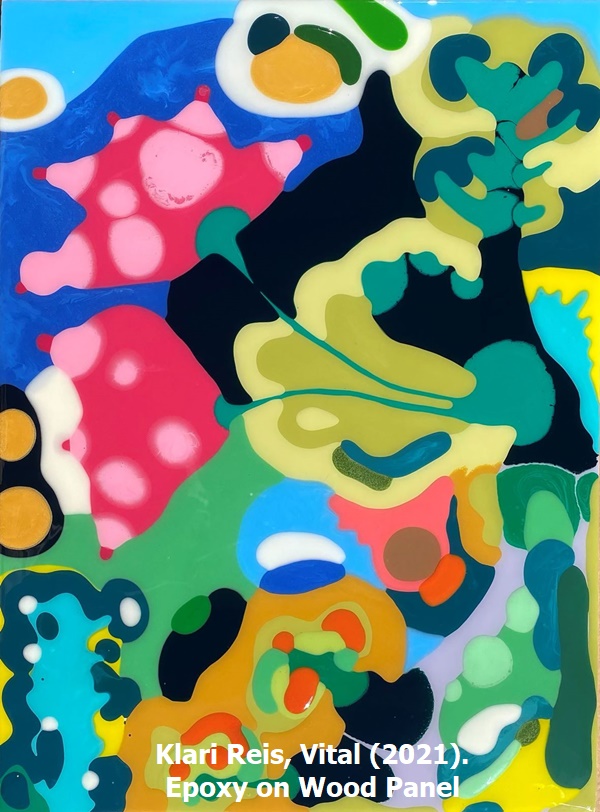 Klari Reis, Vital (2021). Epoxy on Wood Panel