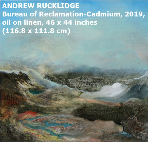 ANDREW RUCKLIDGE Bureau of Reclamation-Cadmium, 2019, oil on linen, 46 x 44 inches (116.8 x 111.8 cm)