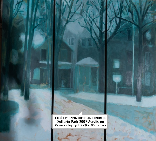 click to enlarge- double click to reduce Fred Franzen,Toronto, Toronto, Dufferin Park
2007
Acrylic on Panels (triptych)
70 x 85 inches