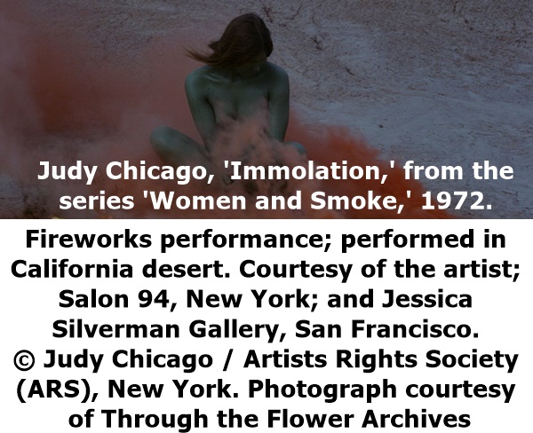Judy Chicago, 'Immolation,' from the series 'Women and Smoke,' 1972. Fireworks performance; performed in California desert. Courtesy of the artist; Salon 94, New York; and Jessica Silverman Gallery, San Francisco. © Judy Chicago / Artists Rights Society (ARS), New York. Photograph courtesy of Through the Flower Archives