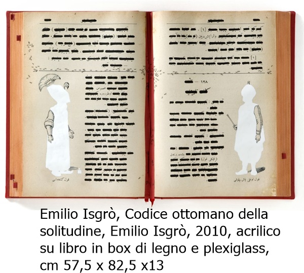 Emilio Isgrò, Codice ottomano della 
solitudine, Emilio Isgrò, 2010, acrilico
su libro in box di legno e plexiglass,
cm 57,5 x 82,5 x13