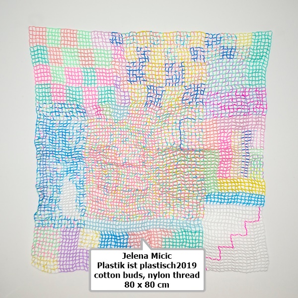 Jelena Micić

Plastik ist plastisch2019
cotton buds, nylon thread

80 x 80 cm