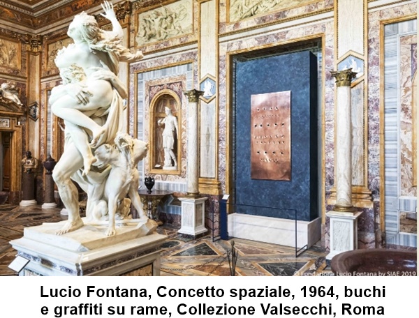 Lucio Fontana, Concetto spaziale, 1964, buchi
e graffiti su rame, Collezione Valsecchi, Roma