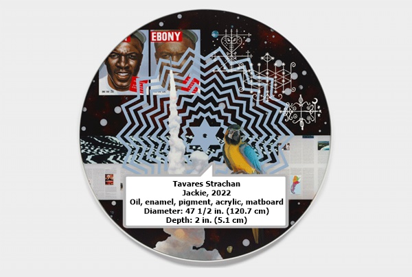 Tavares Strachan
Jackie, 2022
Oil, enamel, pigment, acrylic, matboard
Diameter: 47 1/2 in. (120.7 cm)
Depth: 2 in. (5.1 cm)
