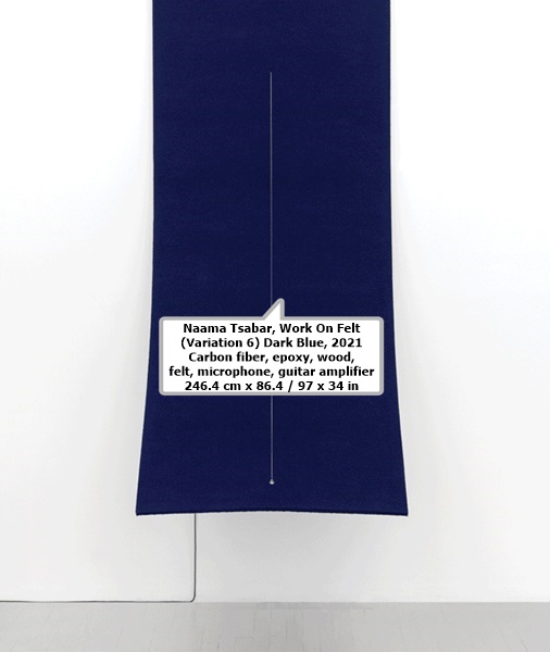 click to enlarge- double click to reduce Naama Tsabar
Work On Felt (Variation 6) Dark Blue, 2021
Carbon fiber, epoxy, wood, felt, microphone, guitar amplifier
246.4 cm x 86.4 / 97 x 34 in.