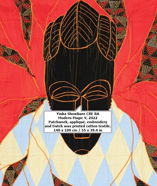 click to enlarge- double click to reduce Yinka Shonibare CBE RA
Modern Magic V, 2022
Patchwork, appliqué, embroidery and Dutch wax printed cotton textile.
140 x 100 cm / 55 x 39.4 in.