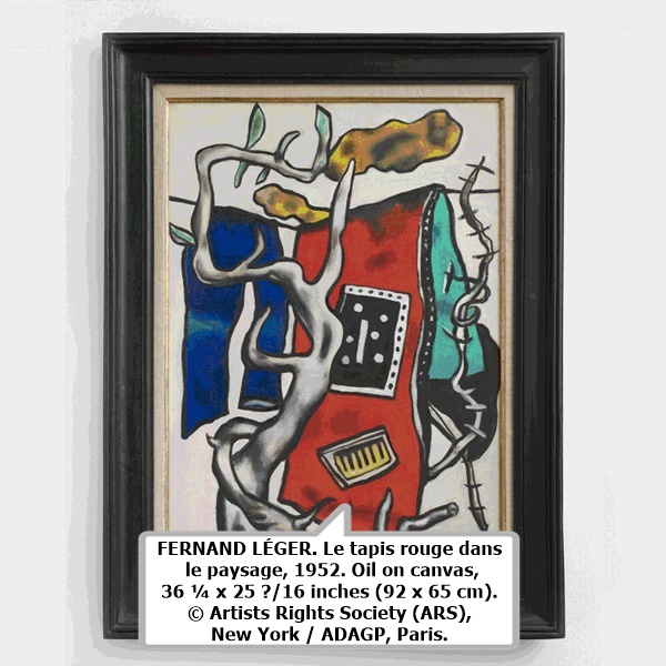 FERNAND LÉGER. Le tapis rouge dans le paysage, 1952. Oil on canvas, 36 ¼ x 25 ⁹⁄₁₆ inches (92 x 65 cm). © Artists Rights Society (ARS), New York / ADAGP, Paris. 