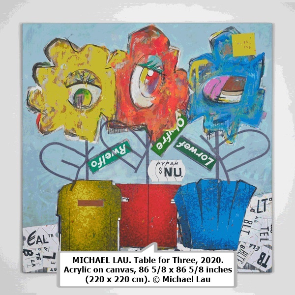 MICHAEL LAU. Table for Three, 2020. Acrylic on canvas, 86 5⁄8 x 86 5⁄8 inches (220 x 220 cm). © Michael Lau.