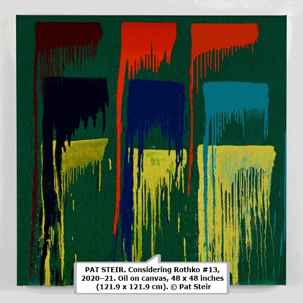 PAT STEIR. Considering Rothko #13, 2020–21. Oil on canvas, 48 x 48 inches (121.9 x 121.9 cm). © Pat Steir