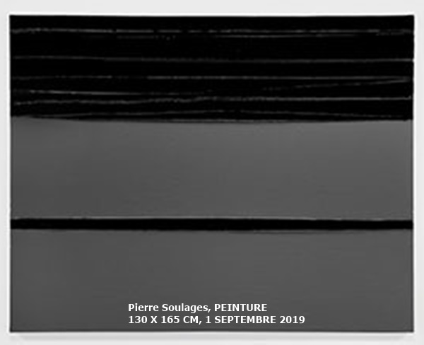 Pierre Soulages, PEINTURE 130 X 165 CM, 1 SEPTEMBRE 2019