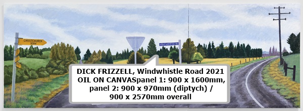click to enlarge- double click to reduce DICK FRIZZELL, Windwhistle Road 2021
OIL ON CANVASpanel 1: 900 x 1600mm, panel 2: 900 x 970mm (diptych) / 900 x 2570mm overall