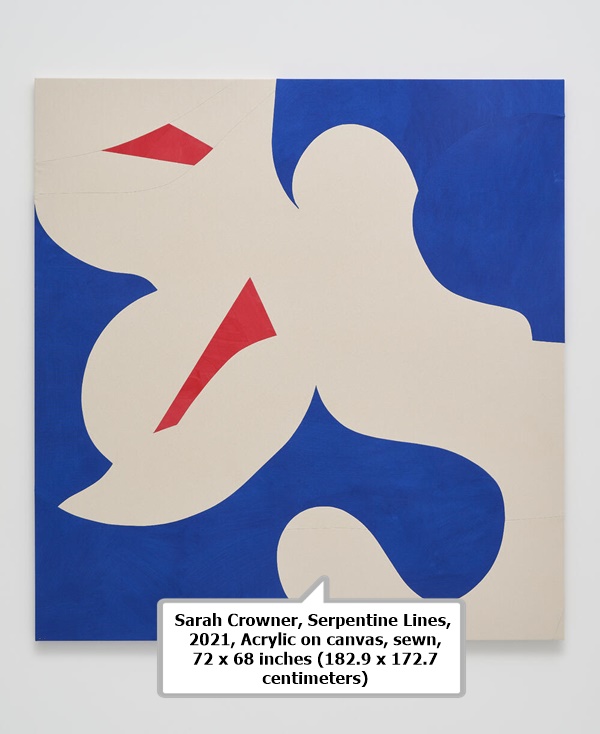 click to enlarge- double click to reduce Sarah Crowner, Serpentine Lines, 2021, Acrylic on canvas, sewn, 72 x 68 inches (182.9 x 172.7 centimeters)