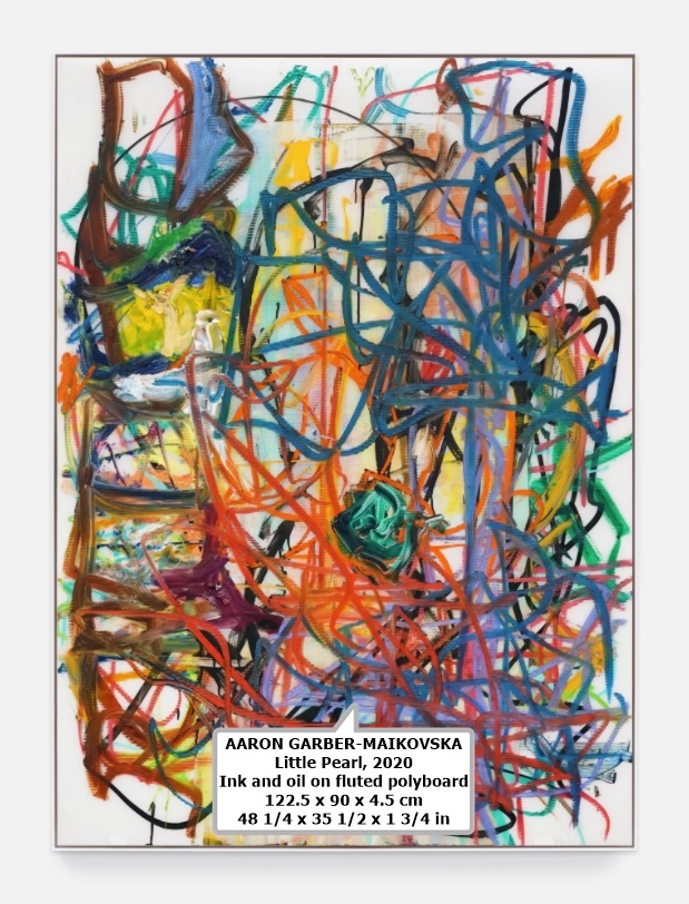 AARON GARBER-MAIKOVSKA
Little Pearl, 2020
Ink and oil on fluted polyboard
122.5 x 90 x 4.5 cm
48 1/4 x 35 1/2 x 1 3/4 in