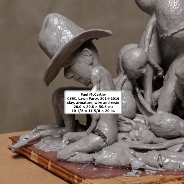 click to enlarge- double click to reduce Paul McCarthy
CSSC, Lawn Party, 2014-2016
clay, armature, wire and resin
26.0 × 29.8 × 50.8 cm
10 1⁄8 × 11 5⁄8 × 20 in.