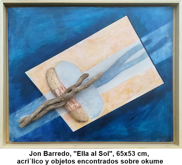 Jon Barredo, “Ella al Sol”, 65x53 cm, acrílico y objetos encontrados sobre okume
