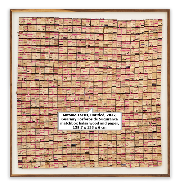 click to enlarge- double click to reduce Antonio Tarsis, Untitled, 2022, Guarany Fósforos de Sugurança matchbox balsa wood and paper, 138.7 x 133 x 6 cm