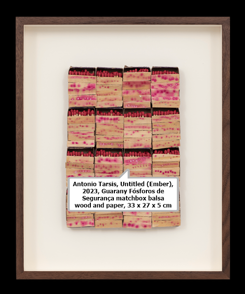 click to enlarge- double click to reduce Antonio Tarsis, Untitled (Ember), 2023, Guarany Fósforos de Segurança matchbox balsa wood and paper, 33 x 27 x 5 cm