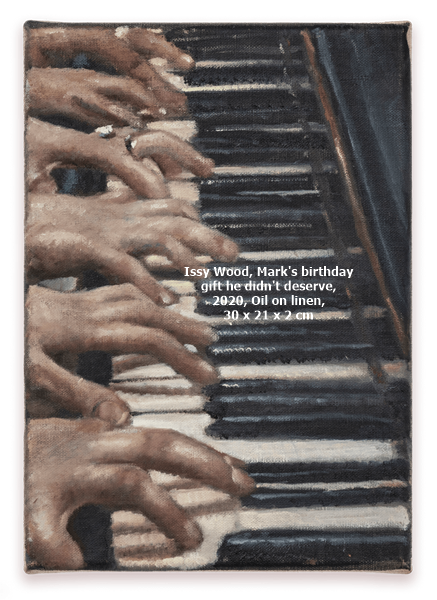 click to enlarge- double click to reduce Issy Wood, Mark's birthday gift he didn't deserve, 2020, Oil on linen, 30 x 21 x 2 cm