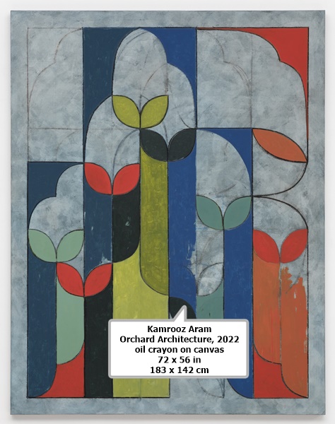 Kamrooz Aram
Orchard Architecture, 2022
oil crayon on canvas
72 x 56 in
183 x 142 cm