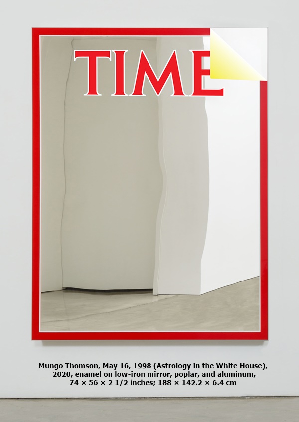 Mungo Thomson, May 16, 1998 (Astrology in the White House), 2020, enamel on low-iron mirror, poplar, and aluminum, 74 × 56 × 2 1/2 inches; 188 × 142.2 × 6.4 cm