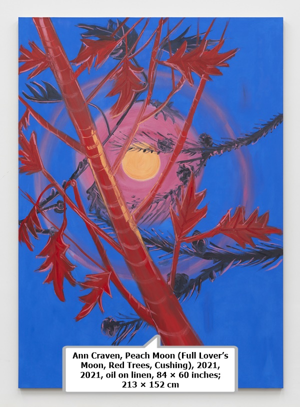 Ann Craven, Peach Moon (Full Lover’s Moon, Red Trees, Cushing), 2021, 2021, oil on linen, 84 × 60 inches; 213 × 152 cm