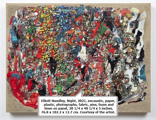 click to enlarge- double click to reduce Elliott Hundley, Night, 2021, encaustic, paper, plastic, photographs, fabric, pins, foam and linen on panel, 30 1/4 x 40 1/4 x 5 inches, 76.8 x 102.2 x 12.7 cm. Courtesy of the artist.