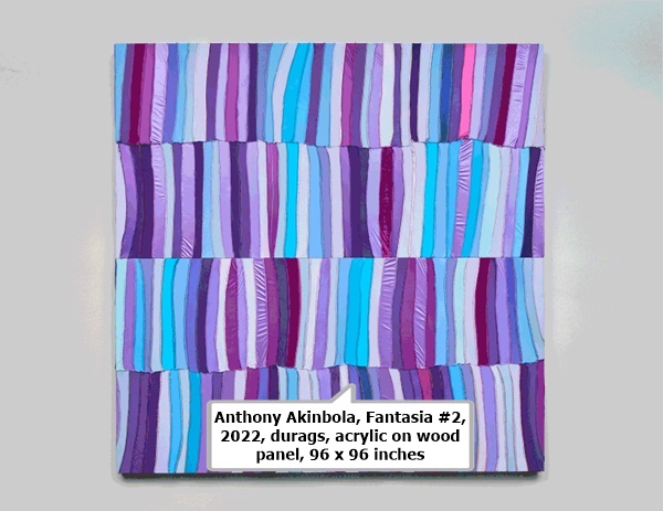 click to enlarge- double click to reduce Anthony Akinbola, Fantasia #2, 2022, durags, acrylic on wood panel, 96 x 96 inches