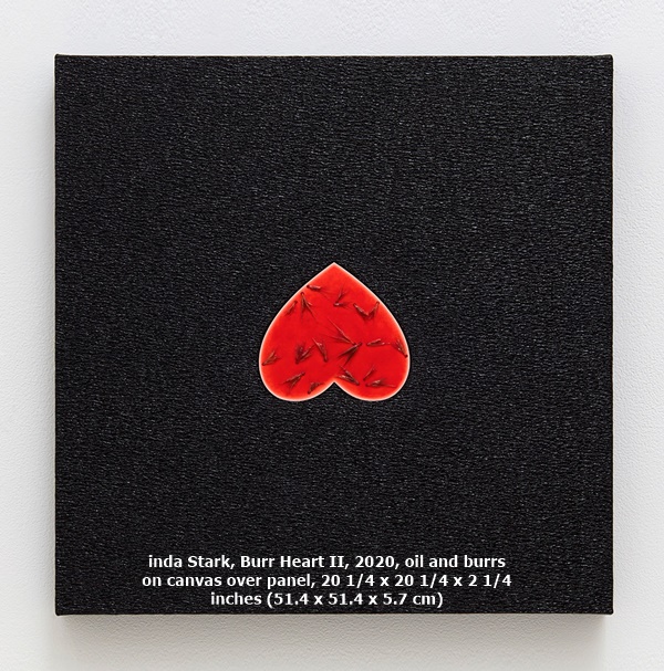 click to enlarge- double click to reduce Linda Stark, Burr Heart II, 2020, oil and burrs on canvas over panel, 20 1/4 x 20 1/4 x 2 1/4 inches (51.4 x 51.4 x 5.7 cm)
