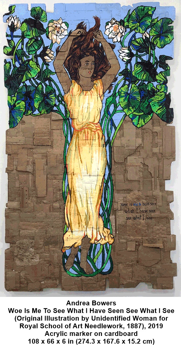 Andrea Bowers
Woe Is Me To See What I Have Seen See What I See
(Original Illustration by Unidentified Woman for
Royal School of Art Needlework, 1887), 2019
Acrylic marker on cardboard
108 x 66 x 6 in (274.3 x 167.6 x 15.2 cm)
