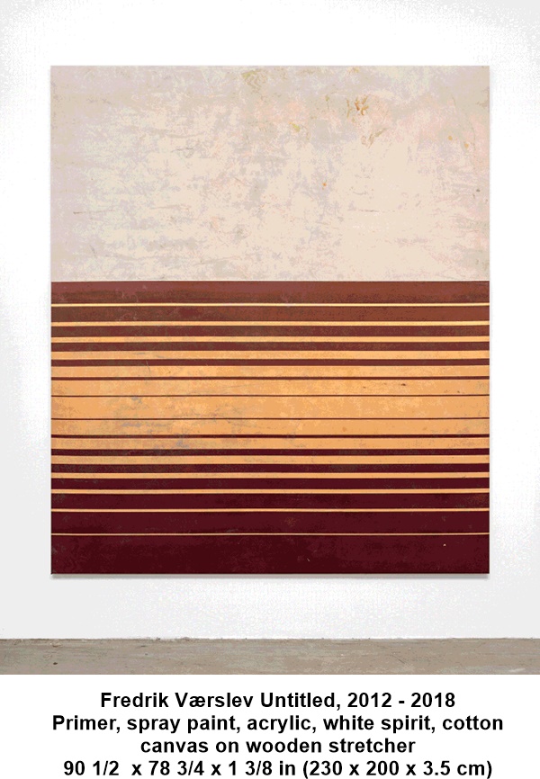Fredrik Værslev Untitled, 2012 - 2018
Primer, spray paint, acrylic, white spirit, cotton
canvas on wooden stretcher
90 1/2  x 78 3/4 x 1 3/8 in (230 x 200 x 3.5 cm)